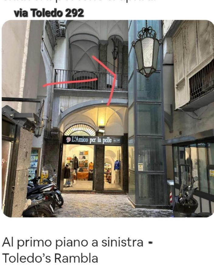 Toledo'S Rambla Casa Vacanze 那不勒斯 外观 照片